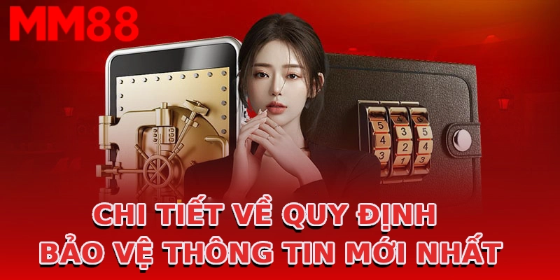 chi-tiet-ve-quy-dinh-bao-ve-thong-tin-moi-nhat