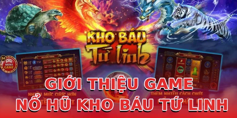 gioi-thieu-game-no-hu-kho-bau-tu-linh