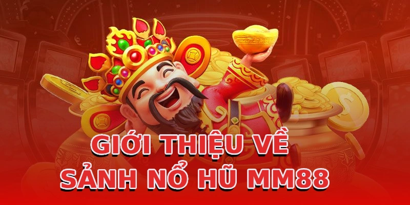 gioi-thieu-ve-sanh-no-hu-mm88