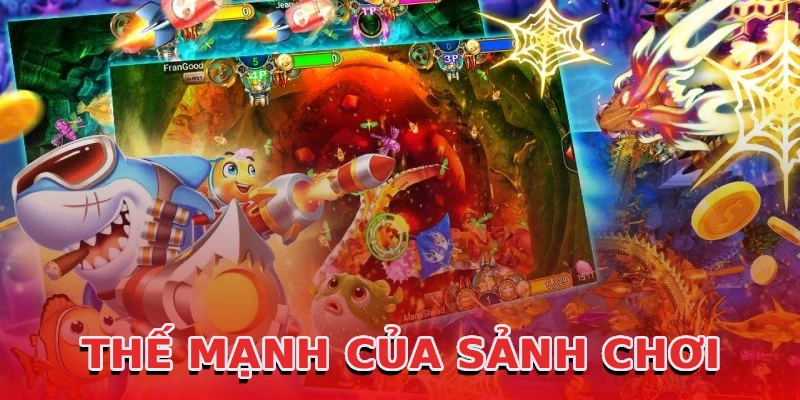 the-manh-cua-sanh-choi